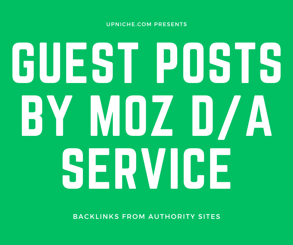 Guest Posts Service By Moz DA