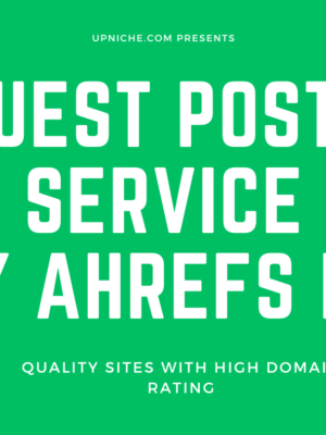 Guest Posts Service By Ahrefs DR